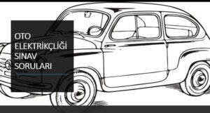Otomotiv Elektrikçiliği Sınav Soruları