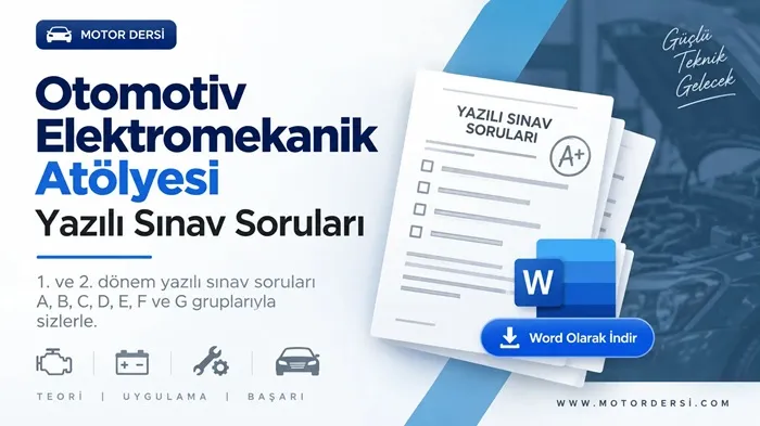Otomotiv Elektromekanik Atölyesi Yazılı Sınav Soruları