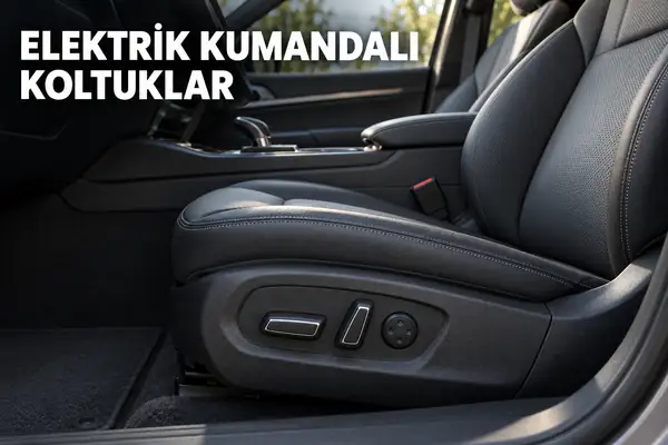Elektrik kumandalı koltuklar ve araç koltuğu üzerindeki elektrikli ayar düğmeleri