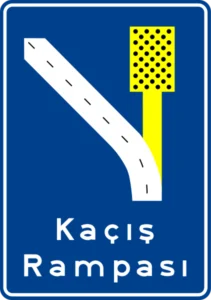Kaçış Rampası trafik levhası